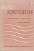Music composition;: A manua...