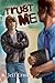Trust Me by Jeff Erno (2010-10-01)