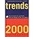 Trends 2000: How to Prepare for and Profit from the Changes of the 21st Century
