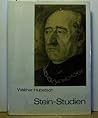 Stein-Studien: Die preussischen Reformen des Reichsfreiherrn Karl vom Stein zwischen Revolution und Restauration (Studien zur Geschichte Preussens) (German Edition)