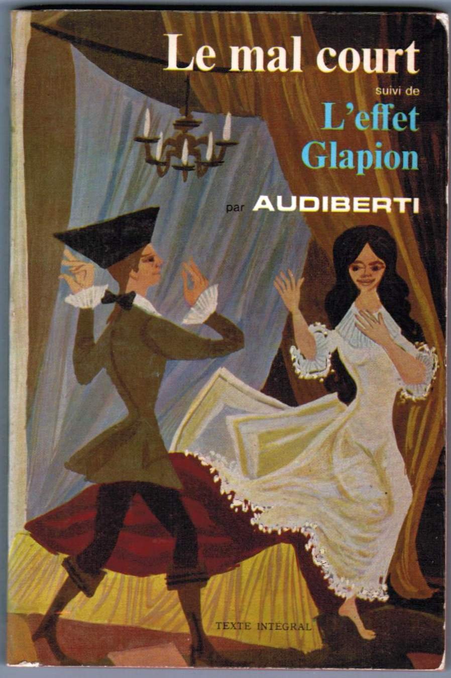 Le mal court, L'effet Glapion (Paperback)
