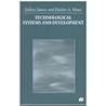 Technological Systems and Development
