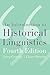 An Introduction to Historical Linguistics 4th edition by Crowley, Terry, Bowern, Claire (2010) Paperback