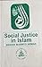 Social Justice In Islam by Shaikh Mahmud Ahmad