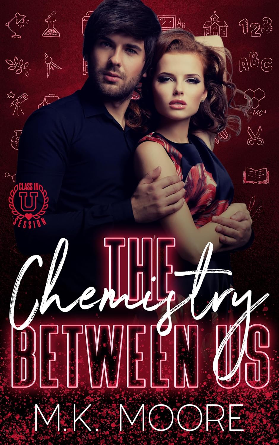 The Chemistry Between Us (Class In Session)