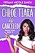 Chloe Tiara is Canceled! : ...