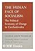 The human face of socialism: The political economy of change in Czechoslovakia