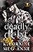 Deadly Debt (Twisted Cross ...