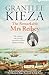 The Remarkable Mrs Reibey