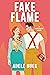 Fake Flame by Adele Buck