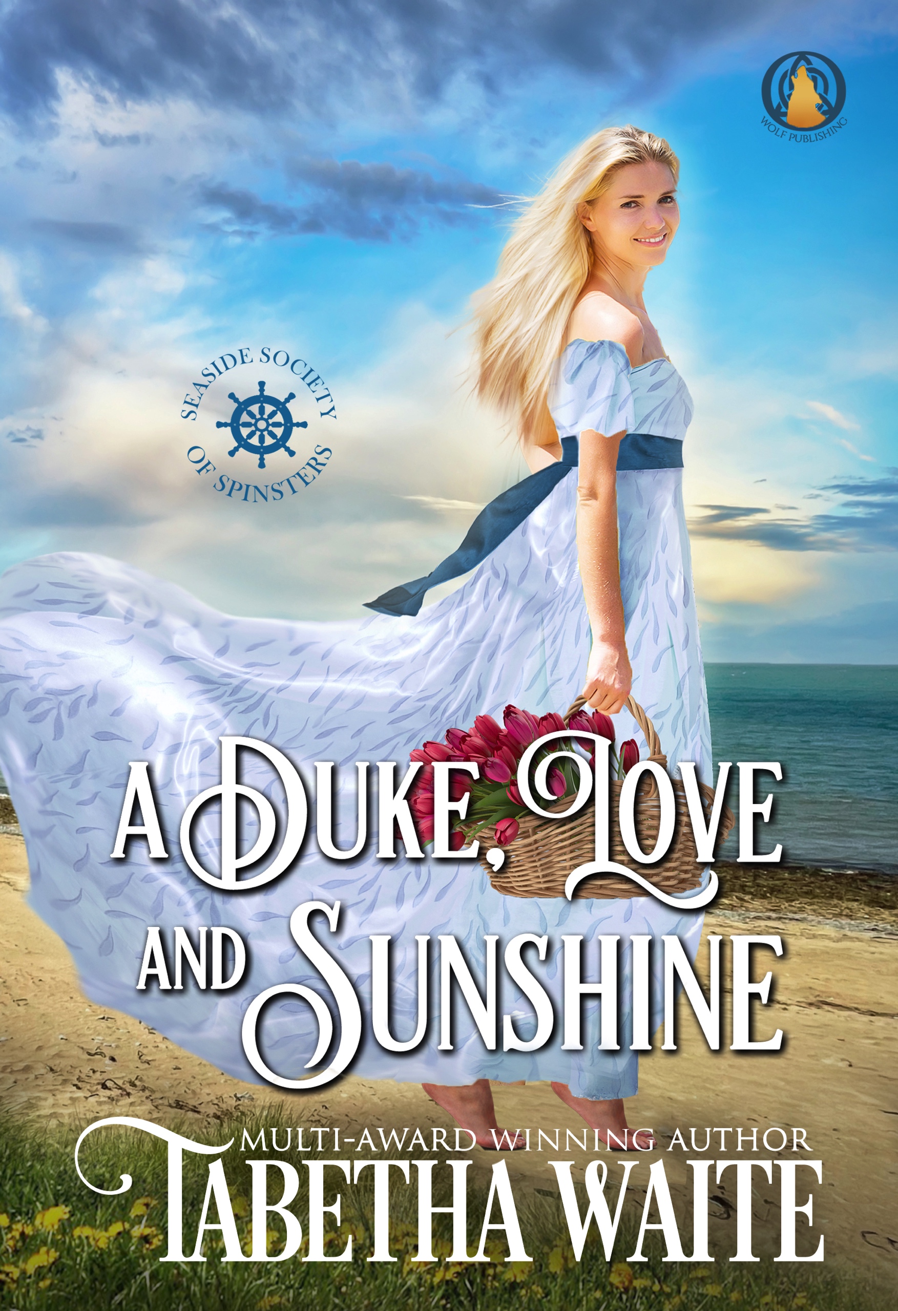 A Duke, Love & Sunshine (Seaside Society of Spinsters #1)