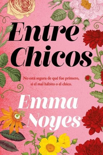 Portada de Entre chicos, de Emma Noyes
