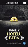 Umor v hotelu Beda
