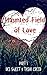 Haunted Field of Love: Part...