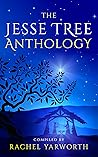 The Jesse Tree Anthology The Jesse Tree Anthology