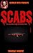Scabs by Danielle Naibert