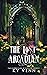 The Lost Arcadian (Chronicl...