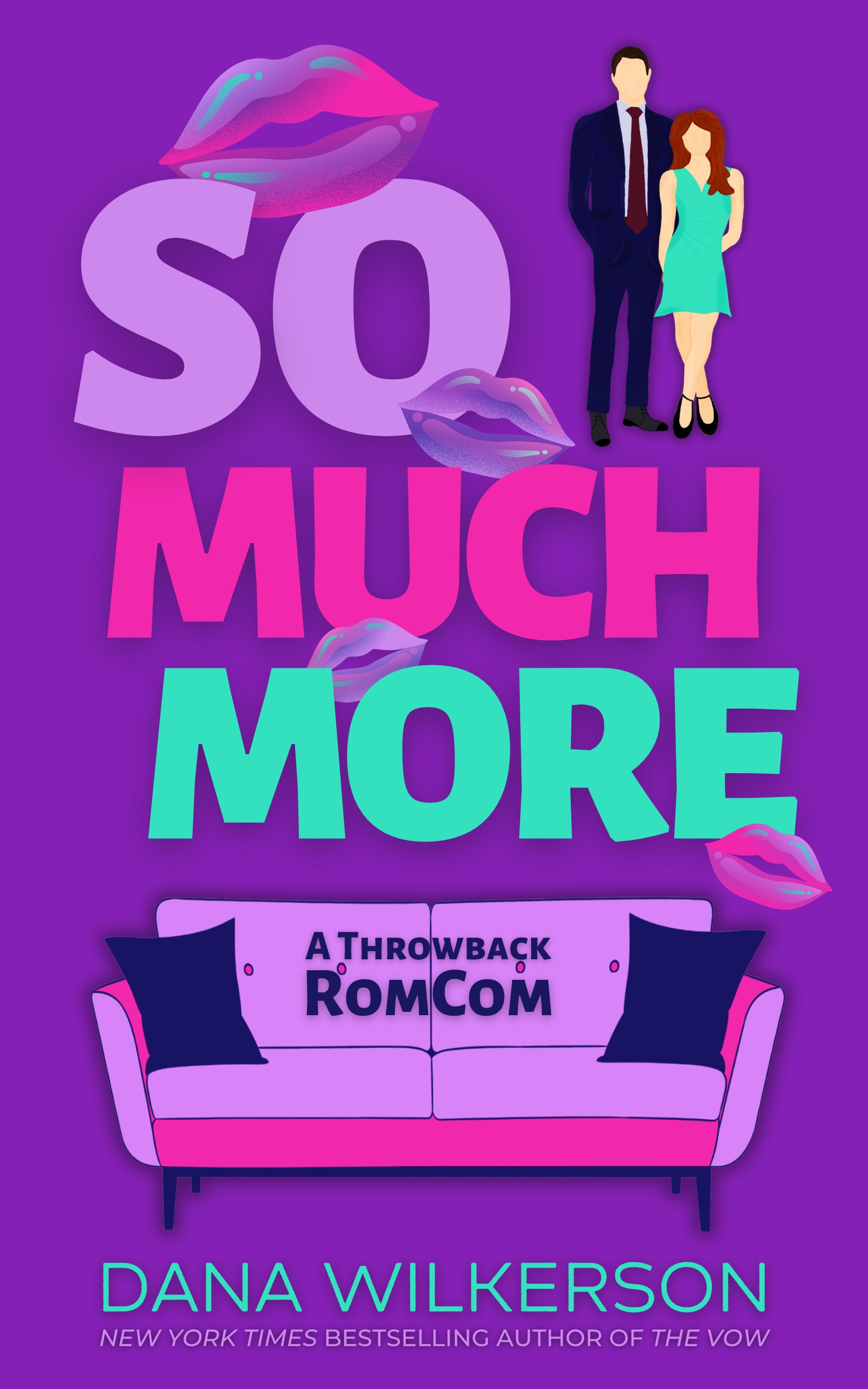So Much More (Throwback RomComs, #2)