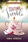 Teatime Trouble