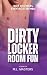 Dirty Locker Room Fun: An E...