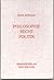 Philosophie, Recht, Politik by Hans Köchler