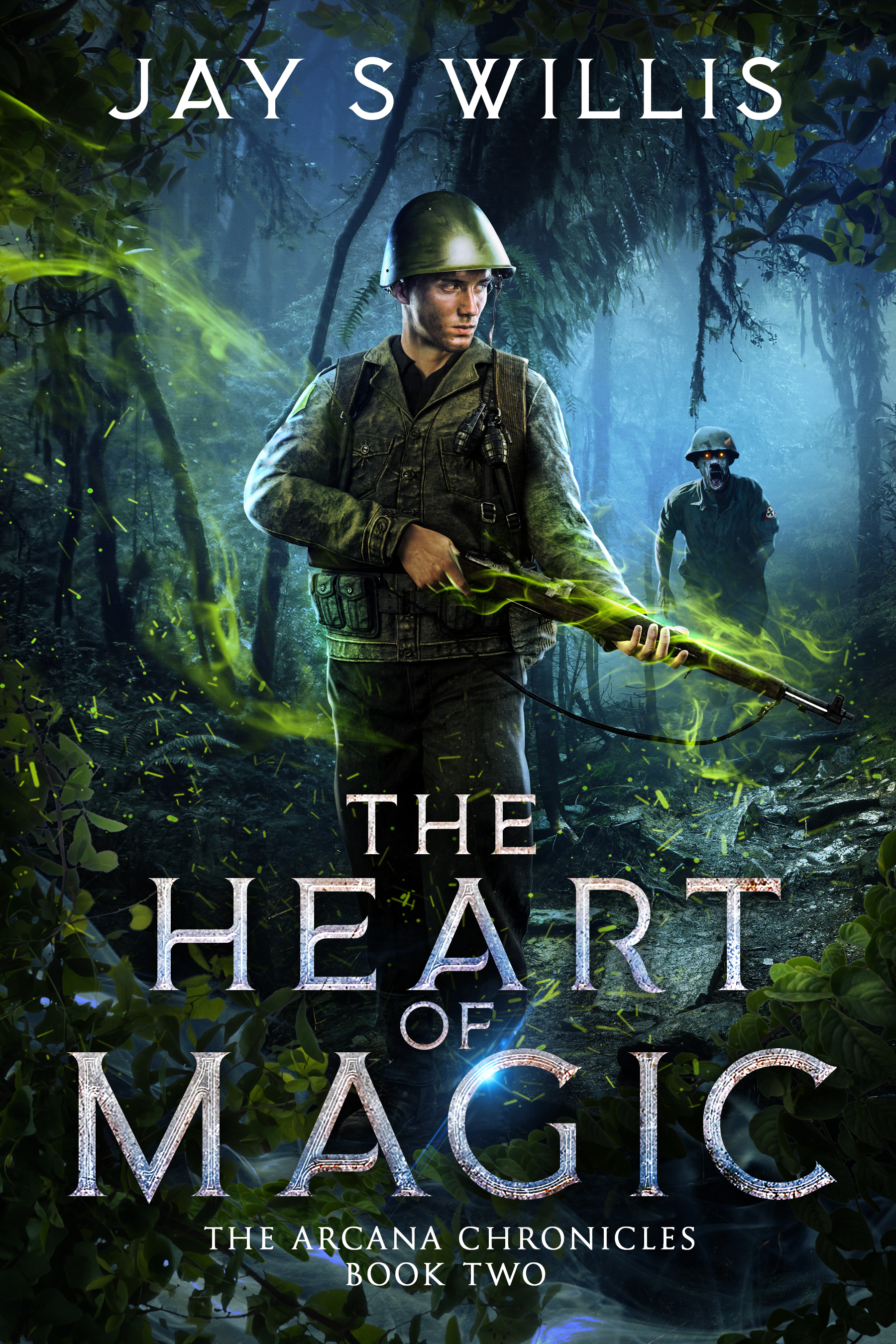 The Heart of Magic (The Arcana Chronicles, #2)