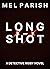 Long Shot: A Detective Rigby Novel