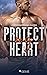 Protect My Heart
