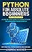 Python for Absolute Beginners, 2nd Edition by Andrew Warner