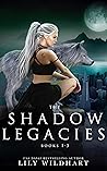 The Shadow Legaci...