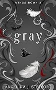 Gray (Wings, #3) 