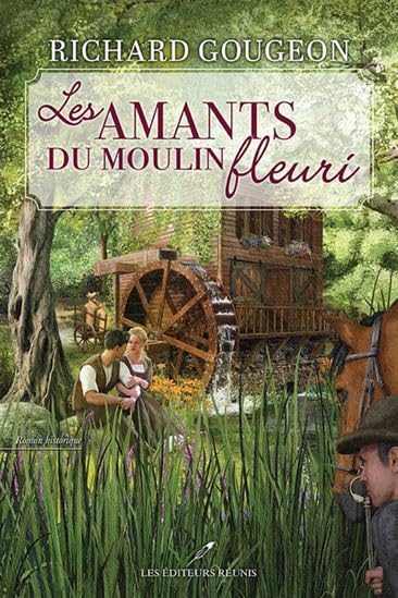 LES AMANTS DU MOULIN FLEURI (Paperback)