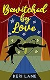 Bewitched by Love Bewitched by Love