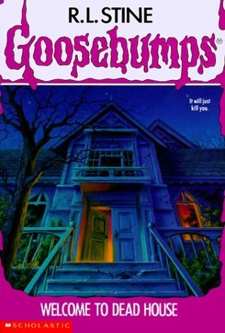 Welcome to Dead House (Goosebumps, #1)