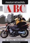 Mootorrattasõidu ABC – tee täiusliku sõiduoskuseni