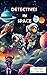 Detectives in Space: part 1
