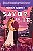 Savor It (Spunes, OR, #1)