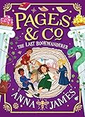 The Last Bookwanderer (Pages & Co., #6)