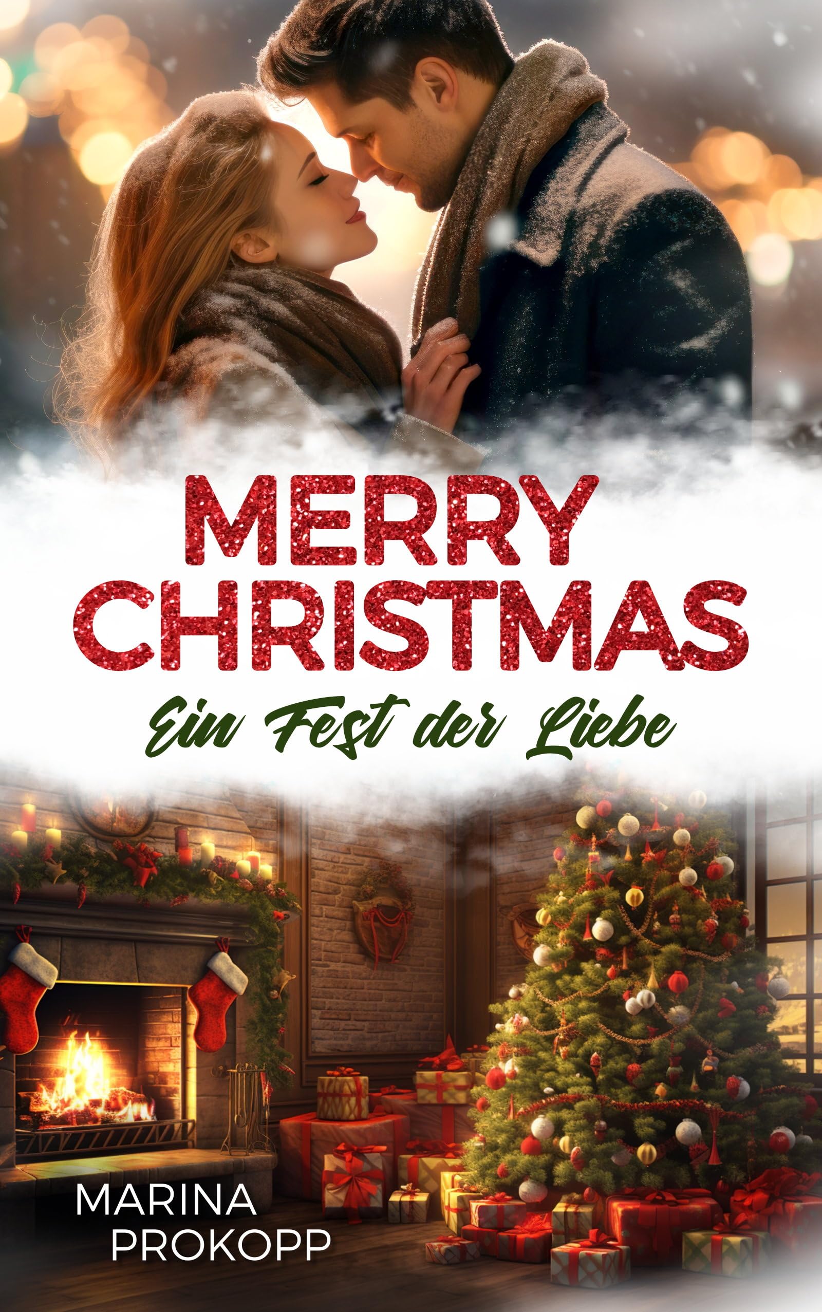 Merry Christmas - Ein Fest der Liebe (Loved by the billionaire 1) (German Edition)