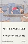 As The Eagle Flies