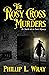 The Rosy Cross Murders: A Charles de la Forêt Mystery