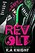 Revolt (Legends and Love #1)