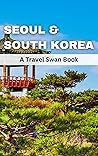 Seoul & South Kor...