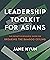 Leadership Toolkit for Asians by Jane Hyun