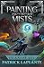 Planesfall: Book 18 of Painting the Mists