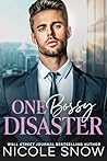 One Bossy Disaster