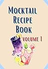 Mocktail Recipe Book