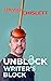 Unblock Writer's Block by David Chislett