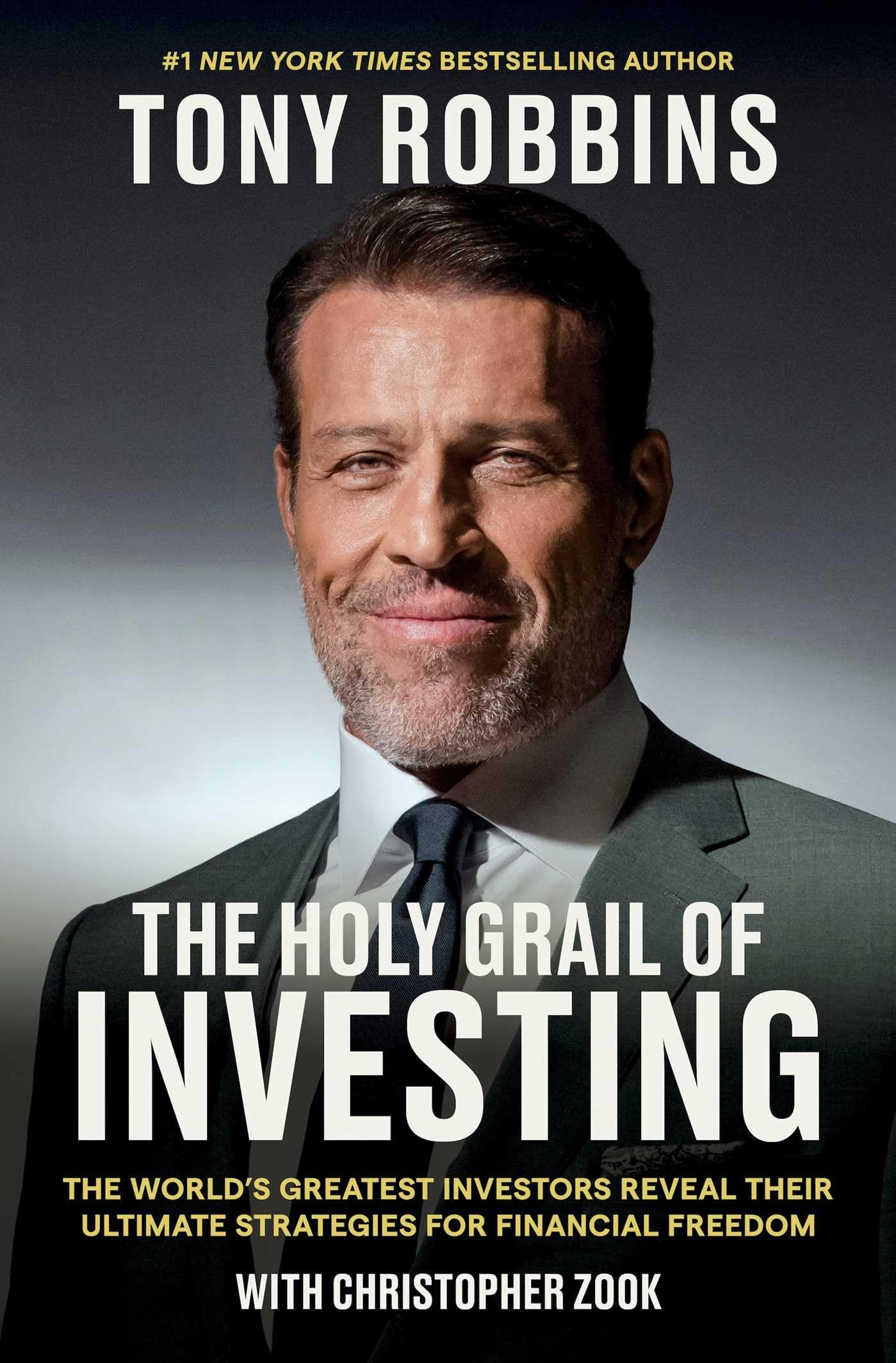 The Holy Grail of Investing: The World's Greatest Investors Reveal Their Ultimate Strategies for Financial Freedom (Kindle Edition)