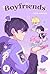 Boyfriends. Volume Two (Boy...